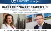 Marka Rzeszów i Podkarpackie?! Debata BIZNESiSTYL.pl "Na Żywo"