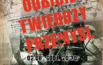 Odbicie Twierdzy Przemyśl - wielkie widowisko już w sobotę