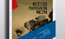 Prezentacja komiksu "Wrzesień pułkownika Maczka"