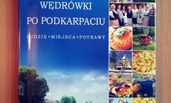 Kulinarne wędrówki po Podkarpaciu