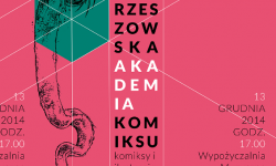 Komiksy i ilustracje Rzeszowskiej Akademii Komiksu 
