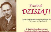 Przyboś DZISIAJ! Od wtorku konferencje w Gwoźnicy, Niebylcu i Rzeszowie