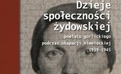 Żydzi w powiecie gorlickim. Nowa publikacja rzeszowskiego IPN