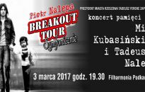 Breakout Days Festival - na początek koncert Piotra Nalepy  