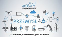 Czy roboty zastąpią ludzi w fabrykach? Konferencja ,,Pracownia Miast: Rzeszów"