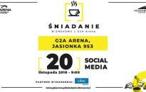 Czy siłą marki są social media? VII edycja Śniadań Biznesowych z G2A Arena już w listopadzie!