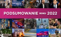Najważniejsze wydarzenia 2022 roku na Podkarpaciu